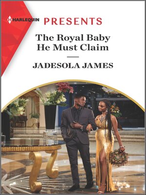 cover image of The Royal Baby He Must Claim